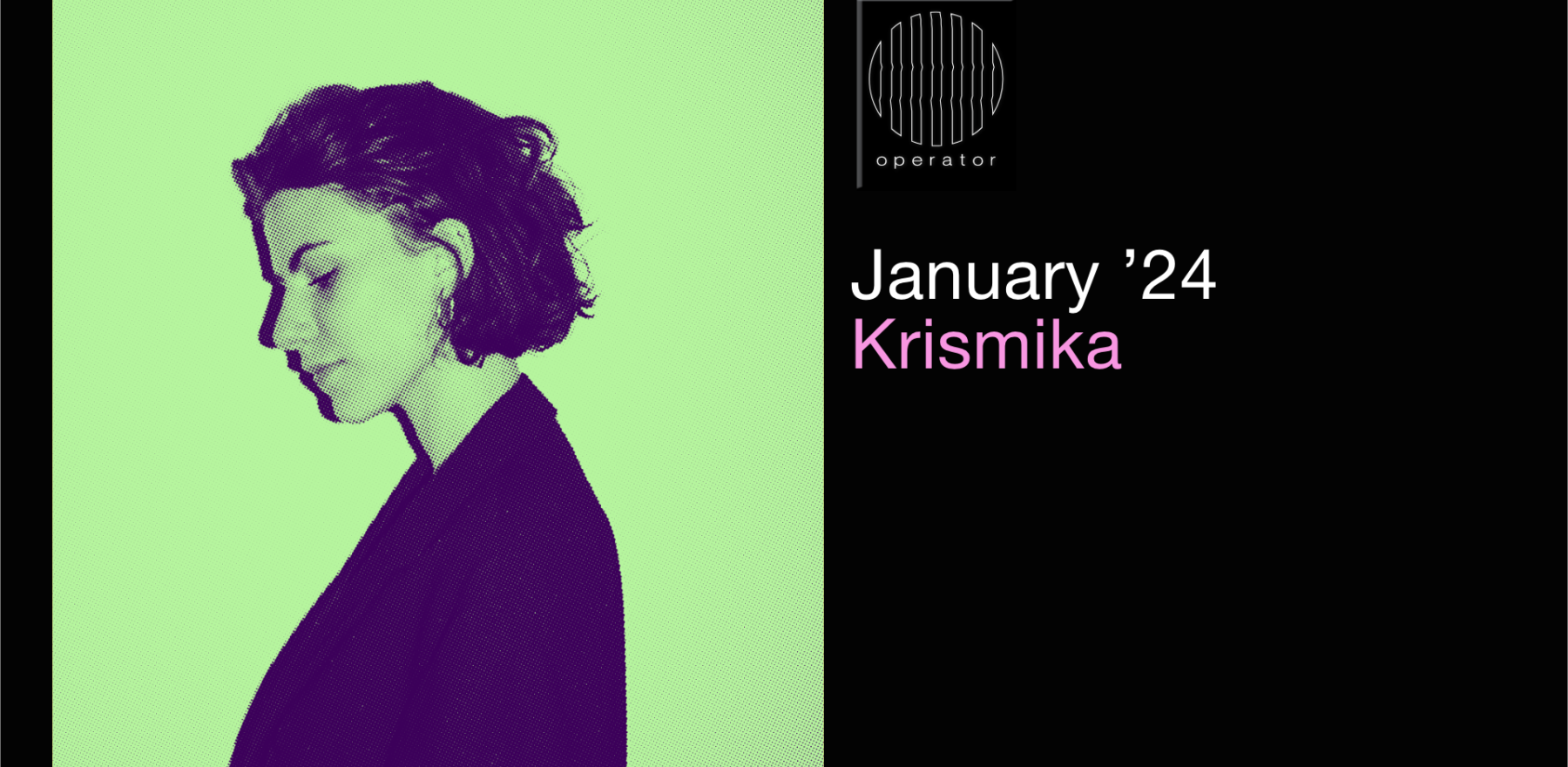 Playlist januari '24 - Operator invites Krismika